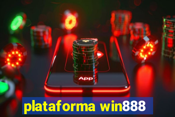 plataforma win888